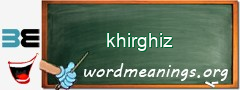 WordMeaning blackboard for khirghiz